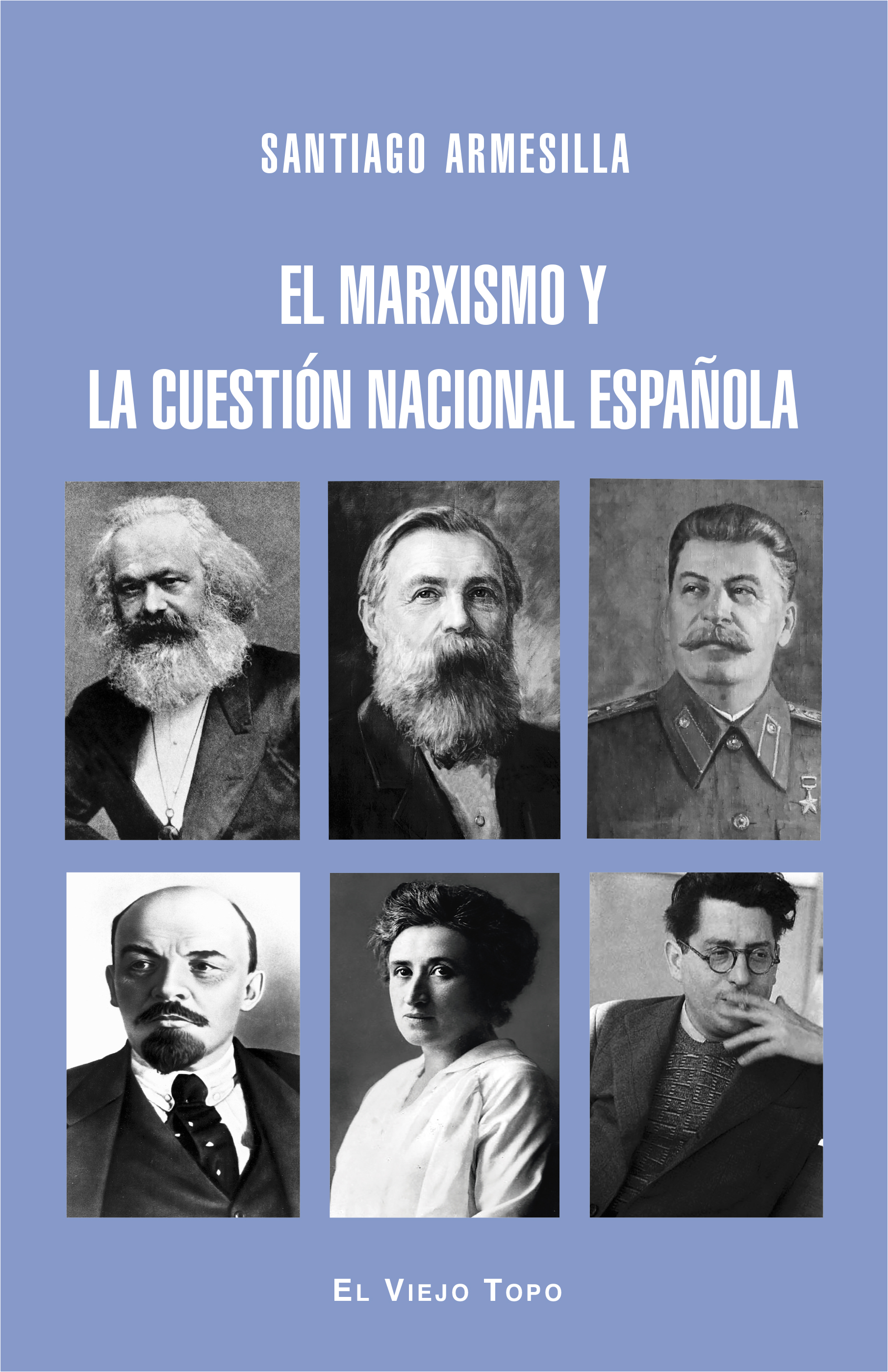 El marxismo y la cuestión nacional española