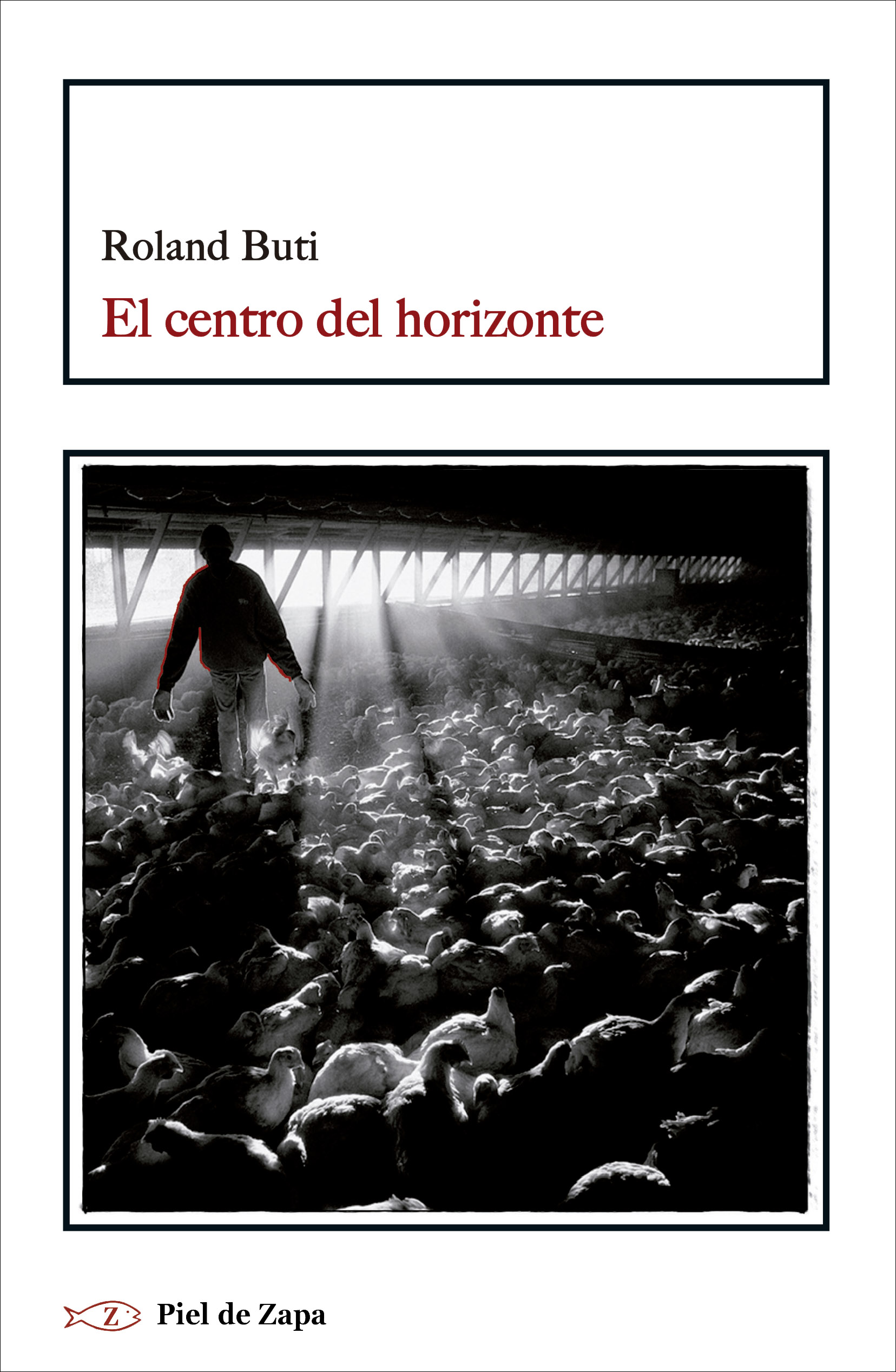 El centro del horizonte