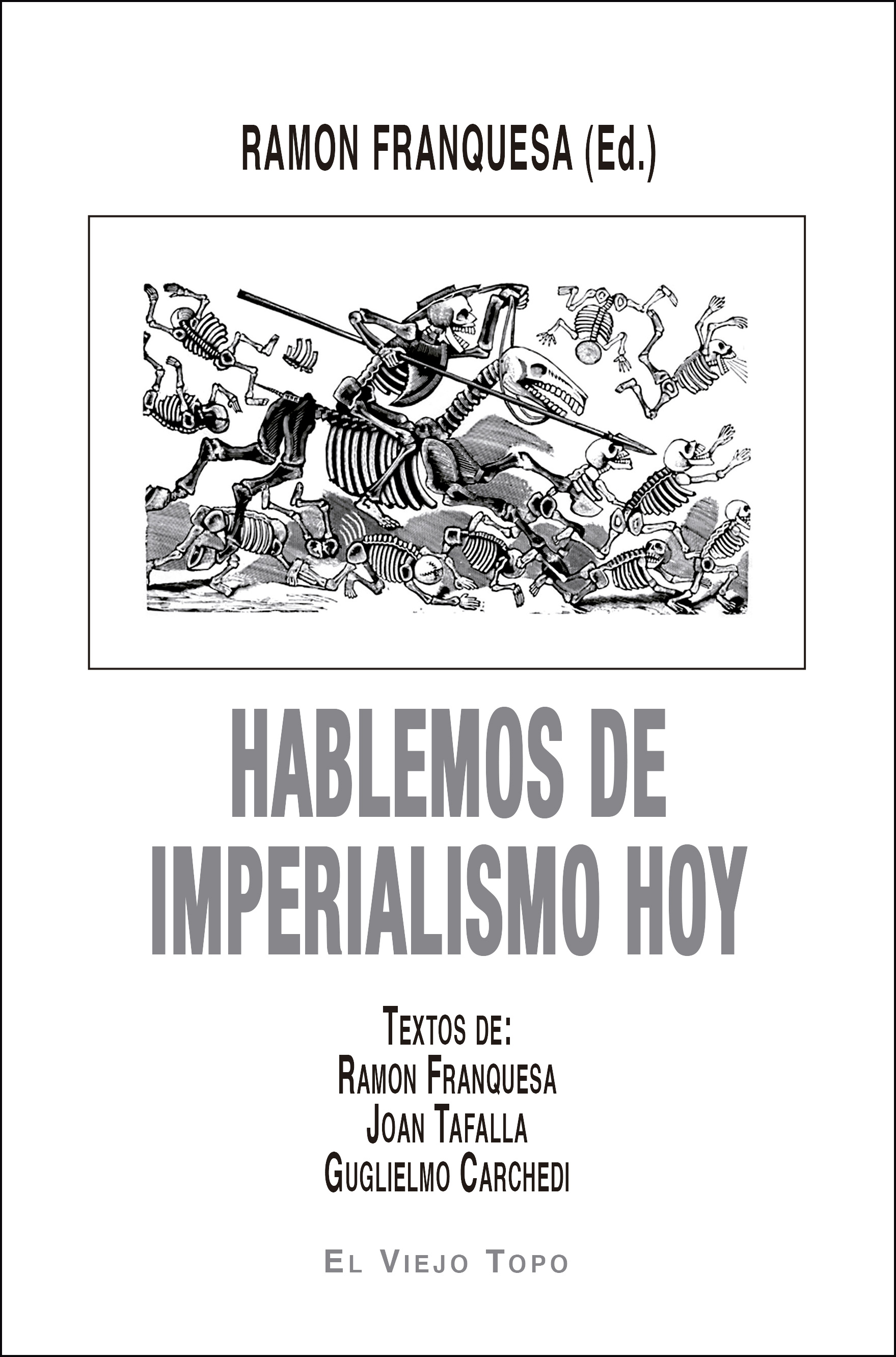 Hablemos de Imperialismo hoy