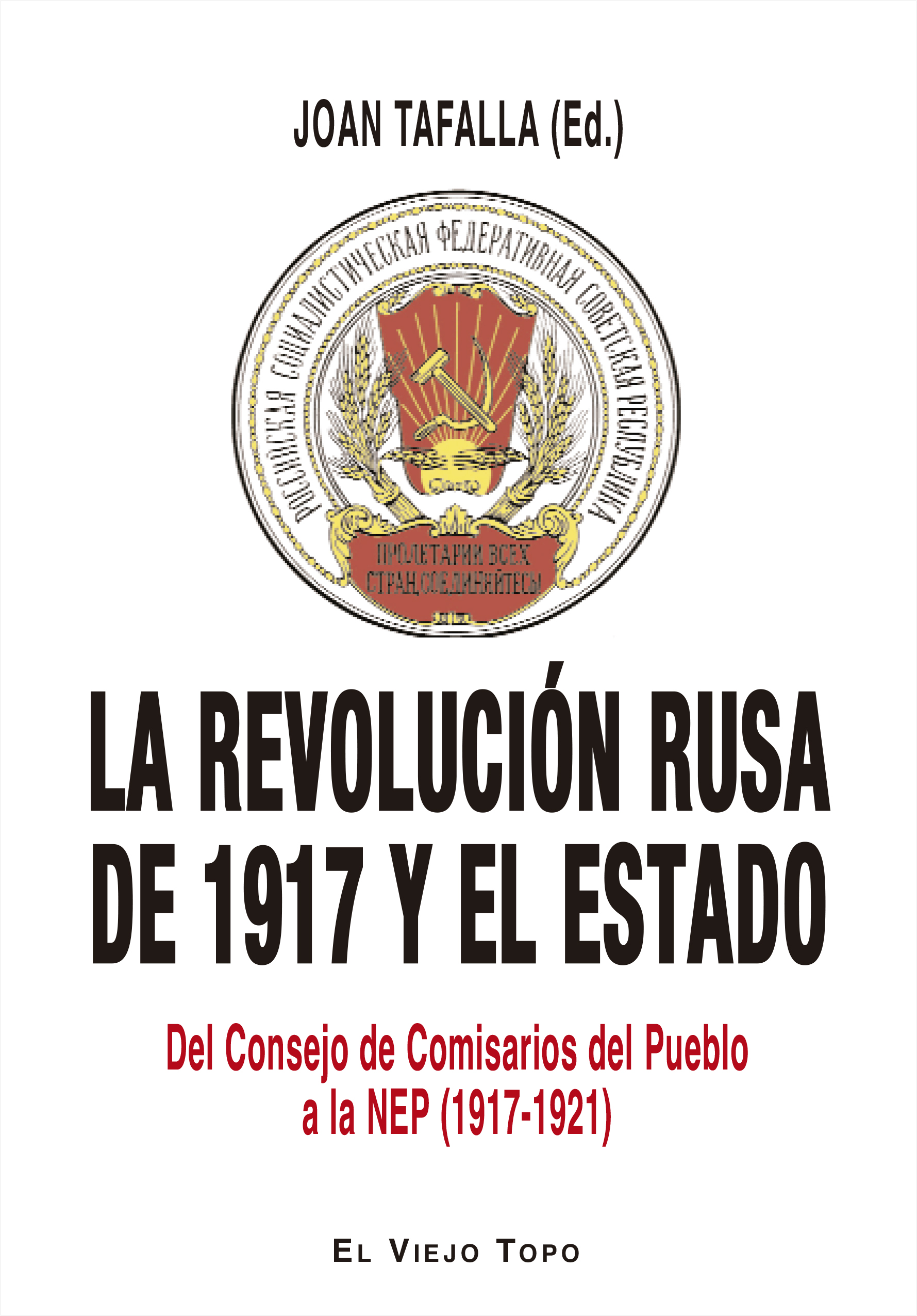 La revolución rusa de 1917 y el Estado