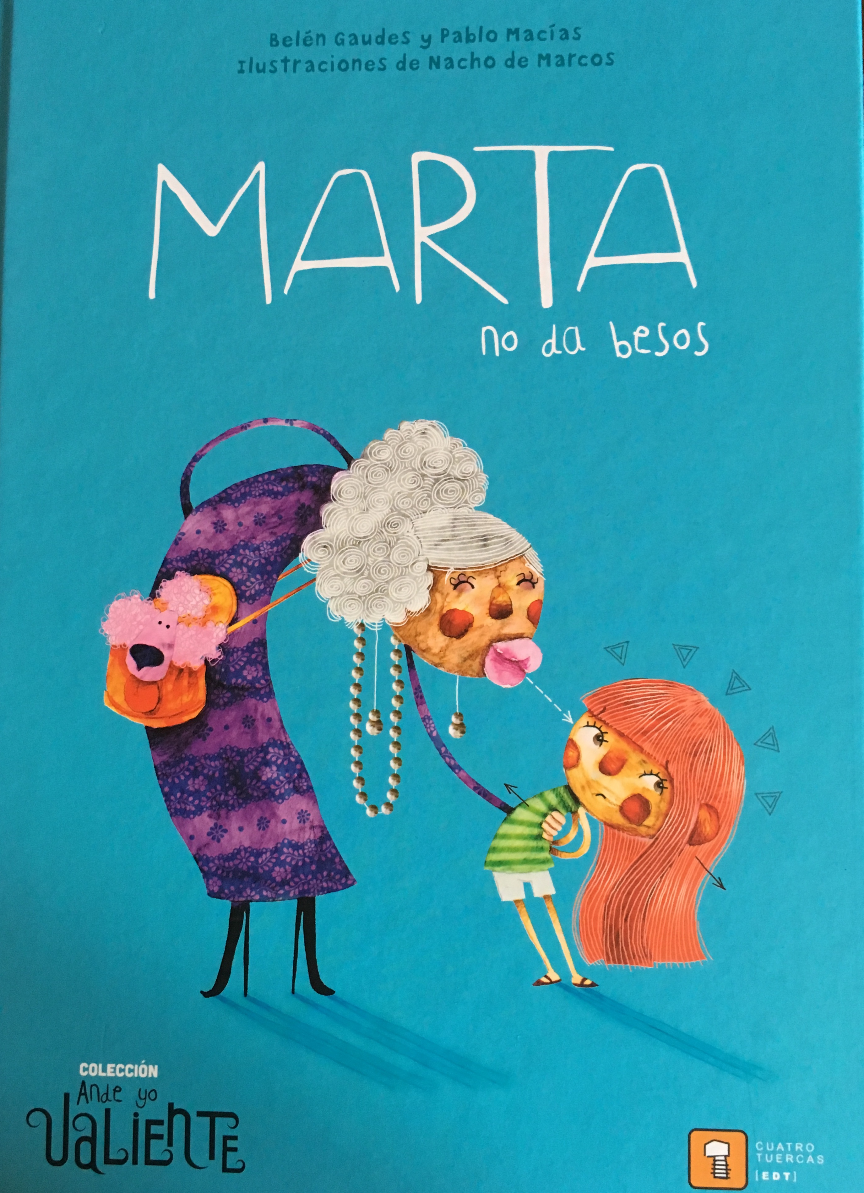 Marta no da besos