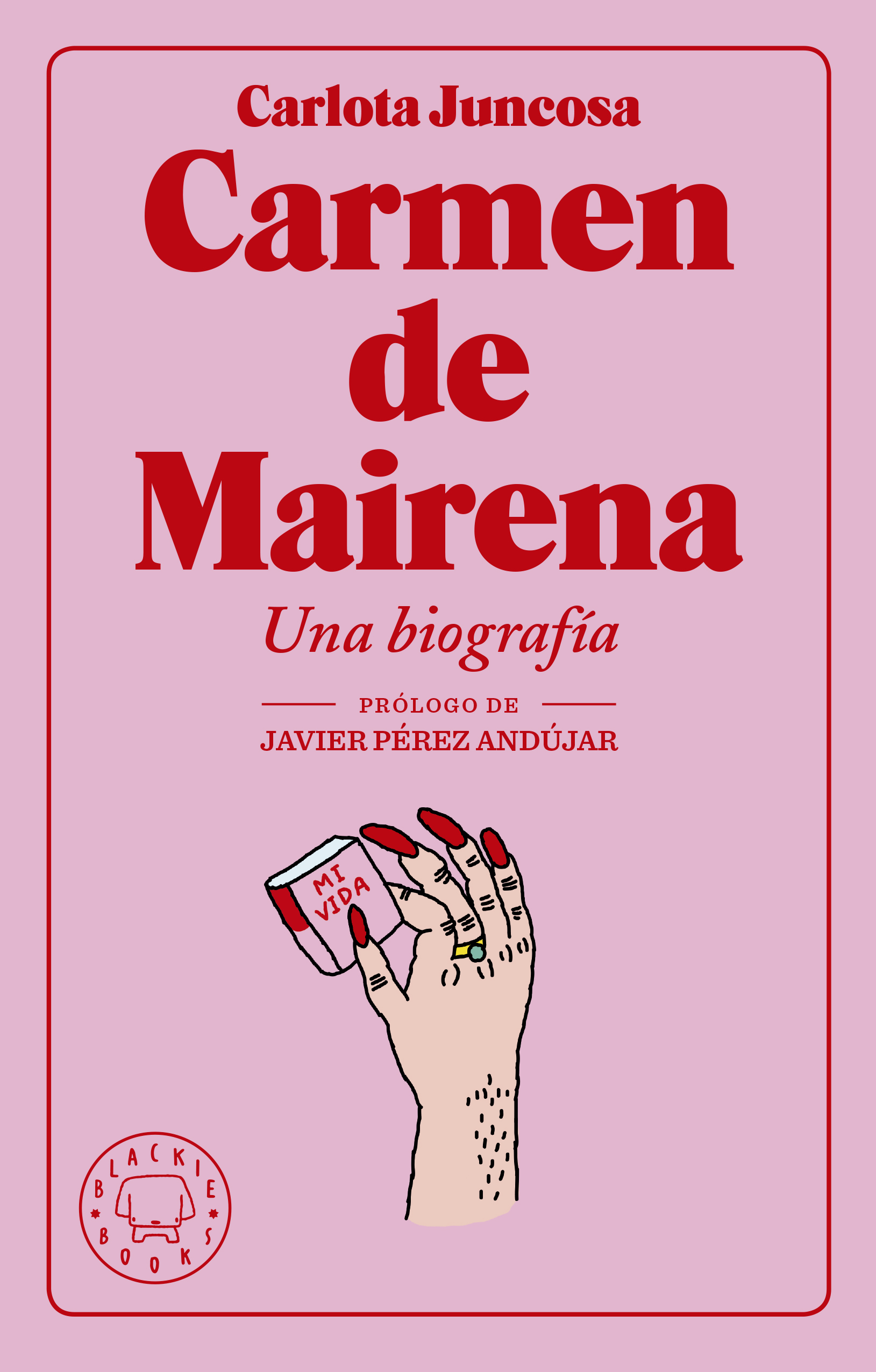 Carmen de Mairena. Una biografía