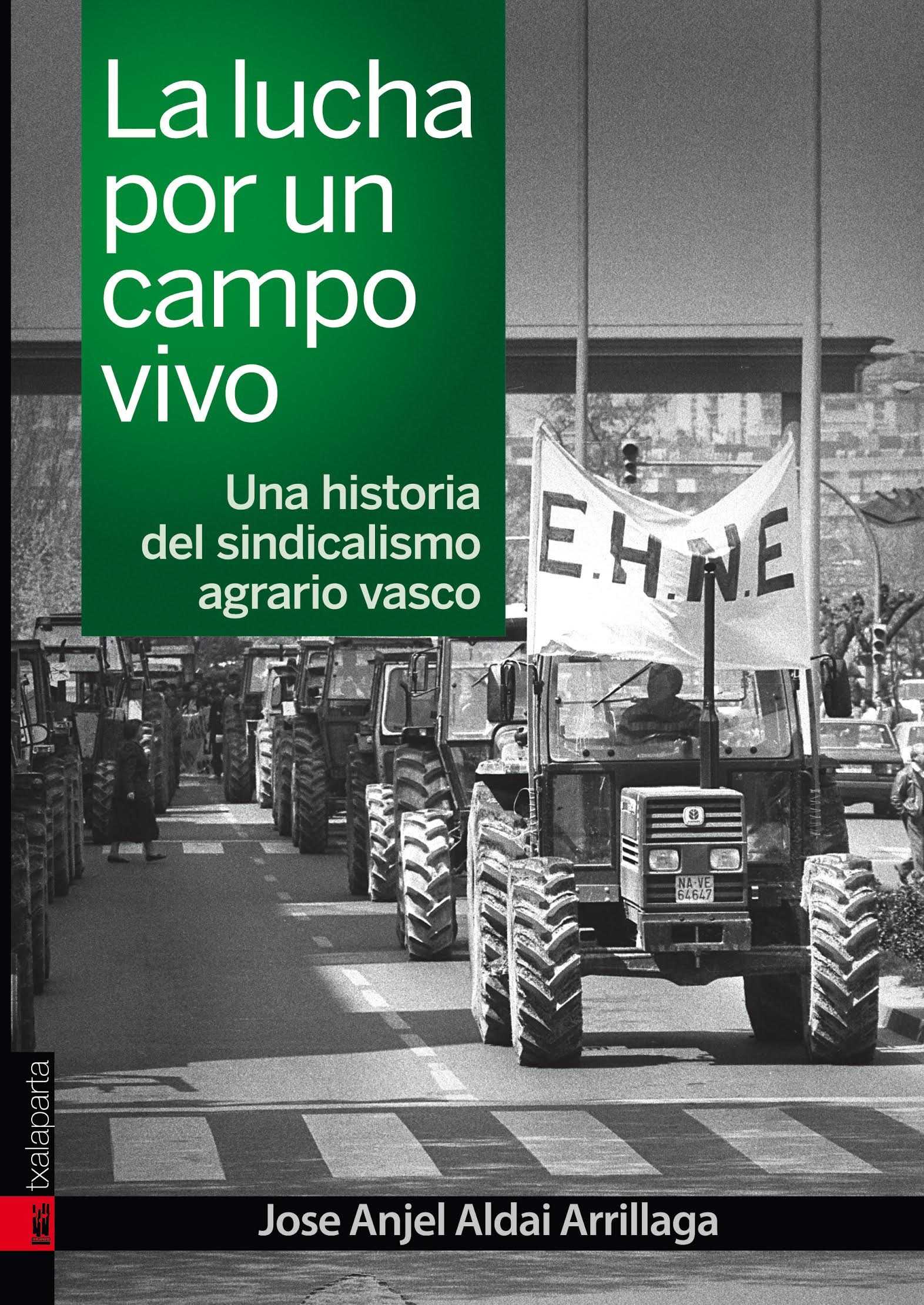 La lucha por un campo vivo