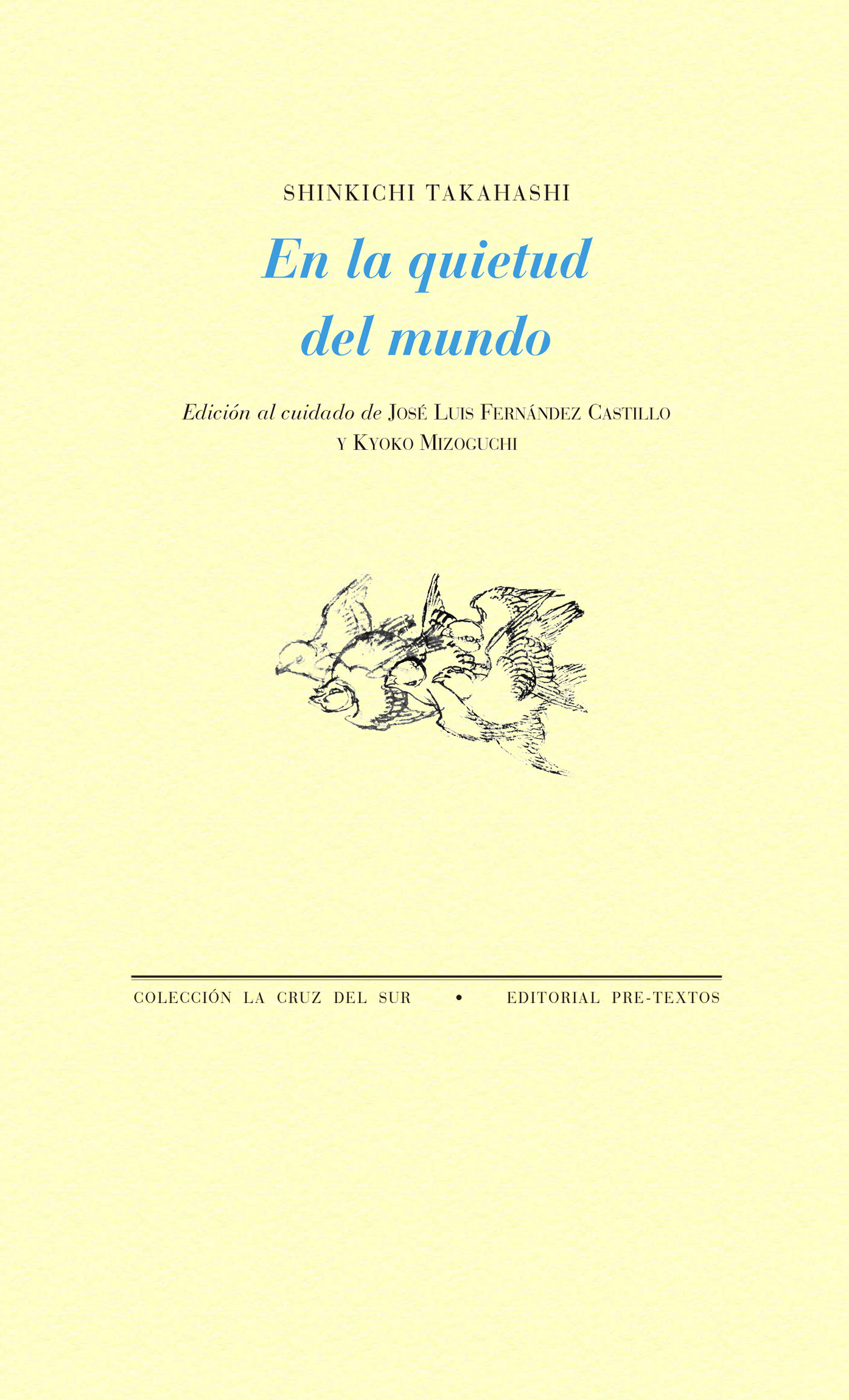 En la quietud del mundo