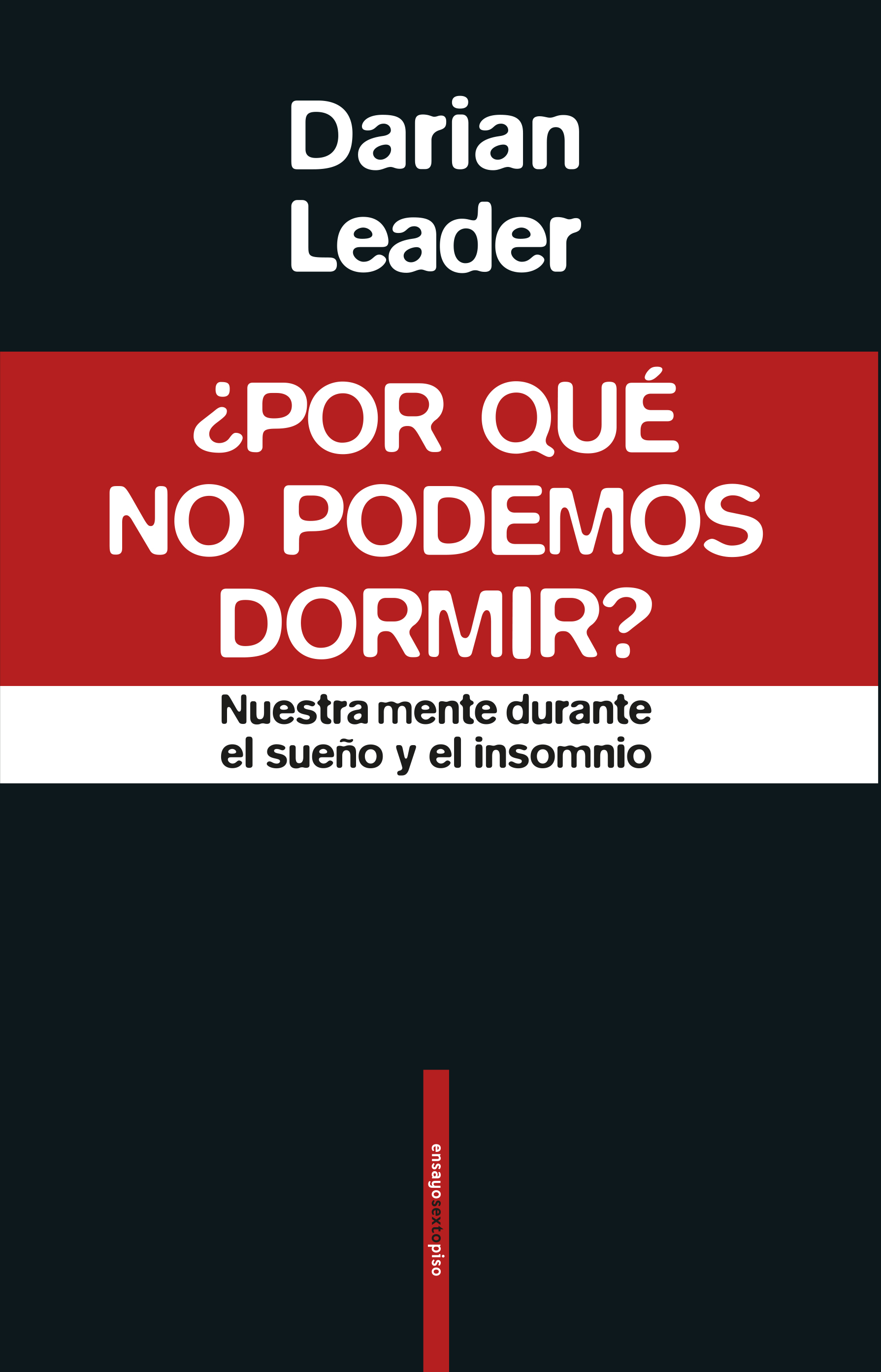 ¿Por qué no podemos dormir?