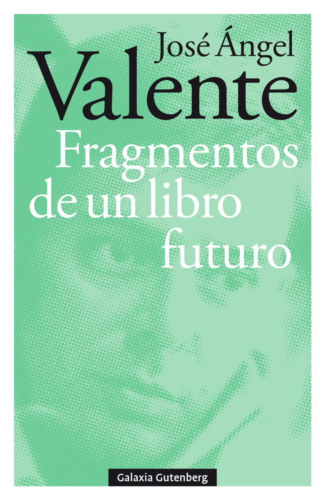 Fragmentos de un libro futuro- rústega