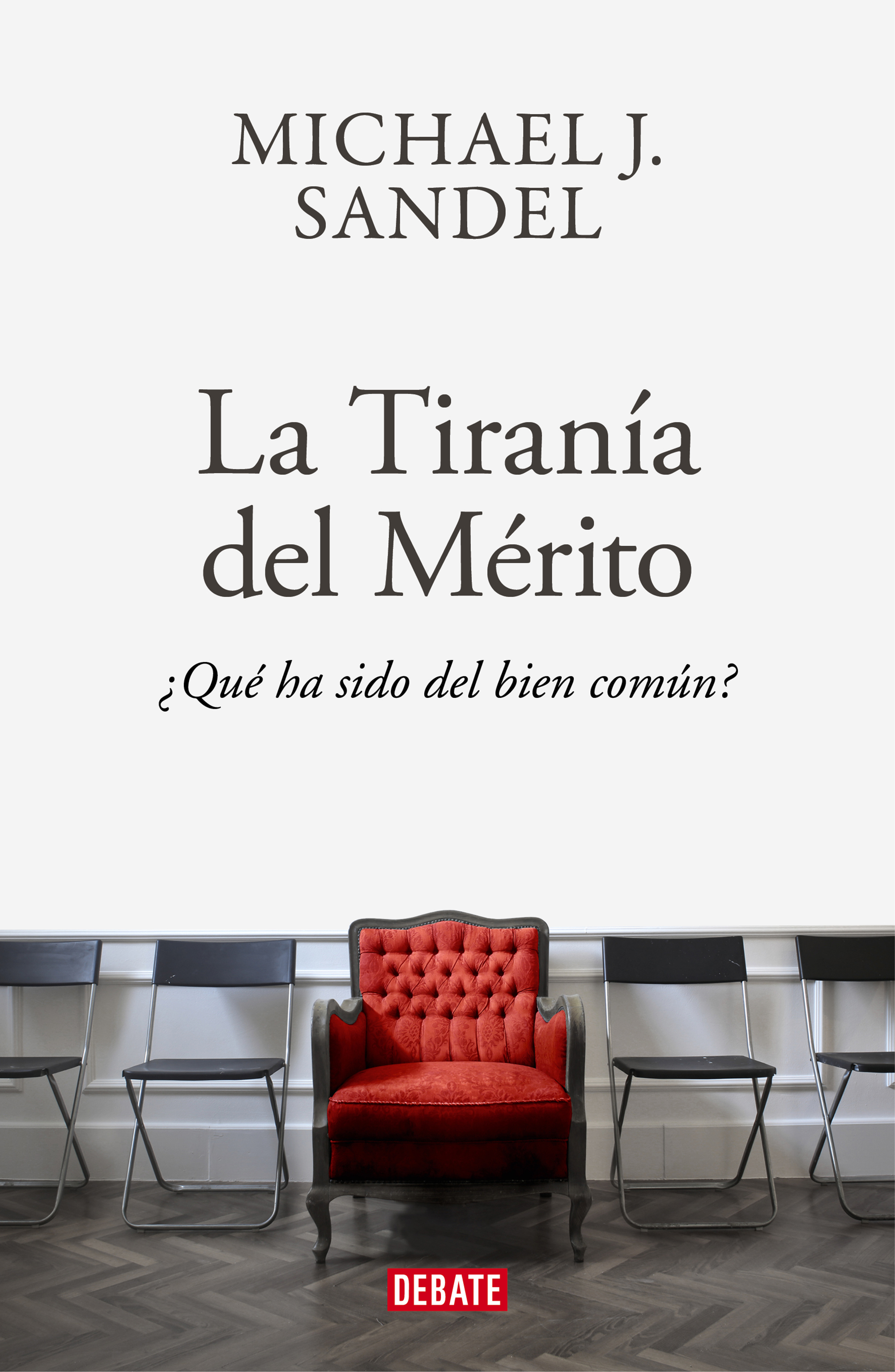 La tiranía del mérito