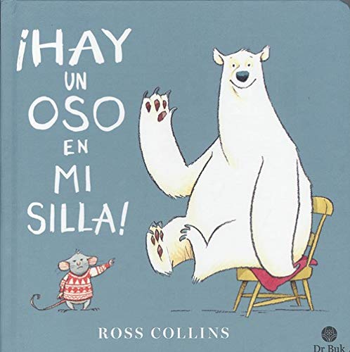 ¡hay un oso en mi silla!