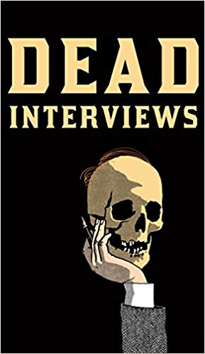 Entrevistas de ultratumba: la resurrección de la carne