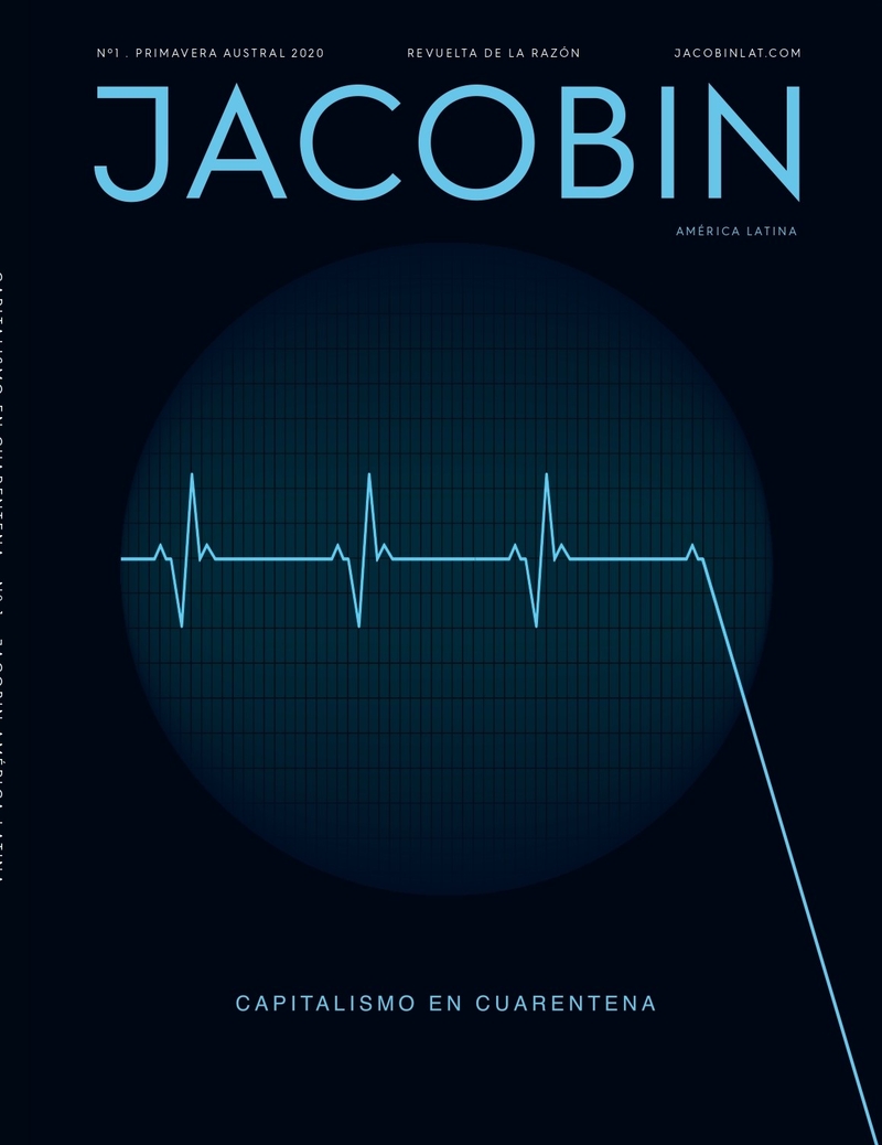 Capitalismo en cuarentena. Jacobin AL 1