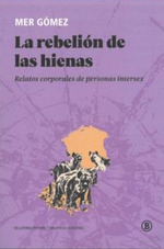 LA REBELION DE LAS HIENAS