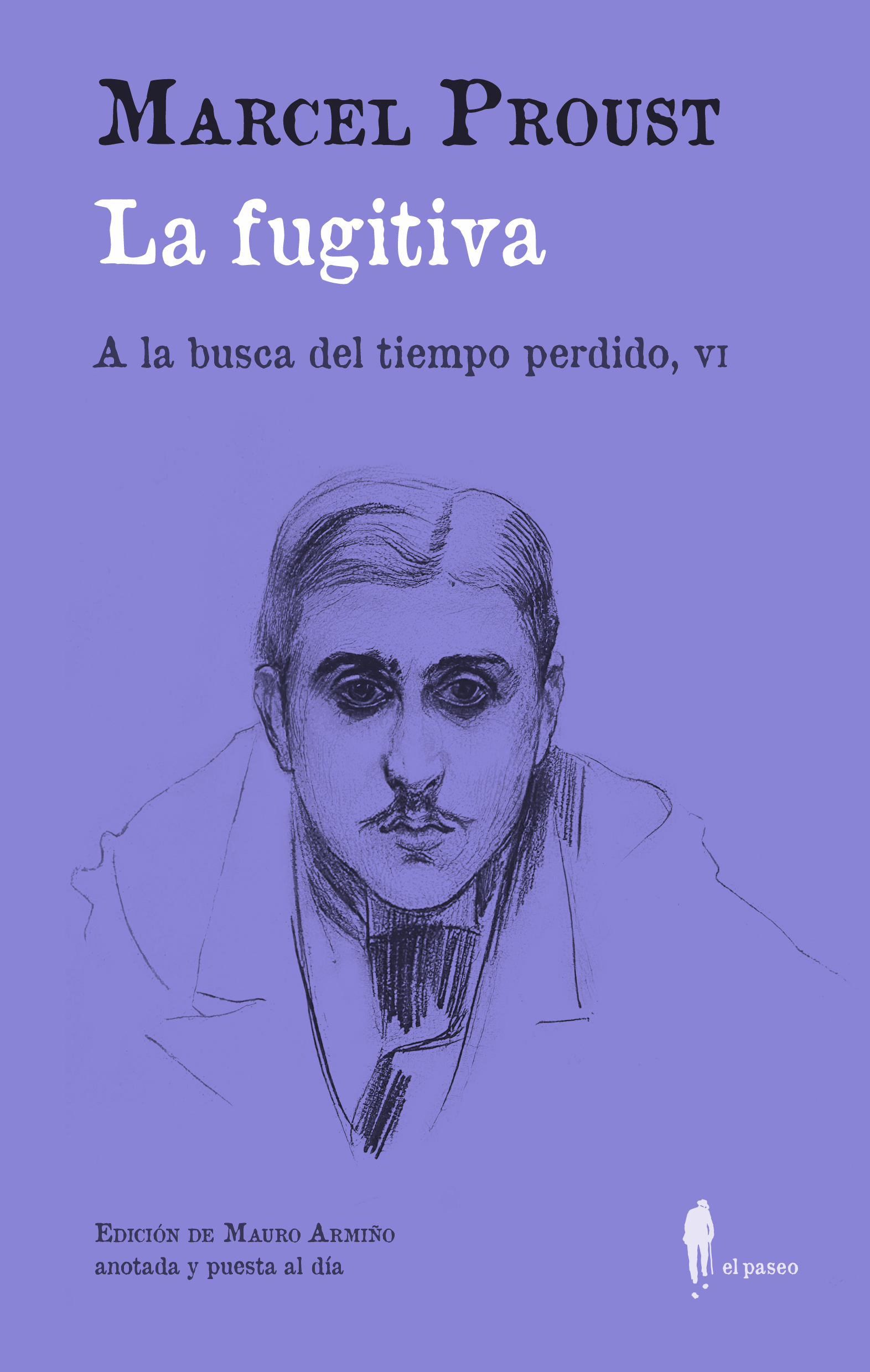 La fugitiva (A la busca del tiempo perdido, VI)