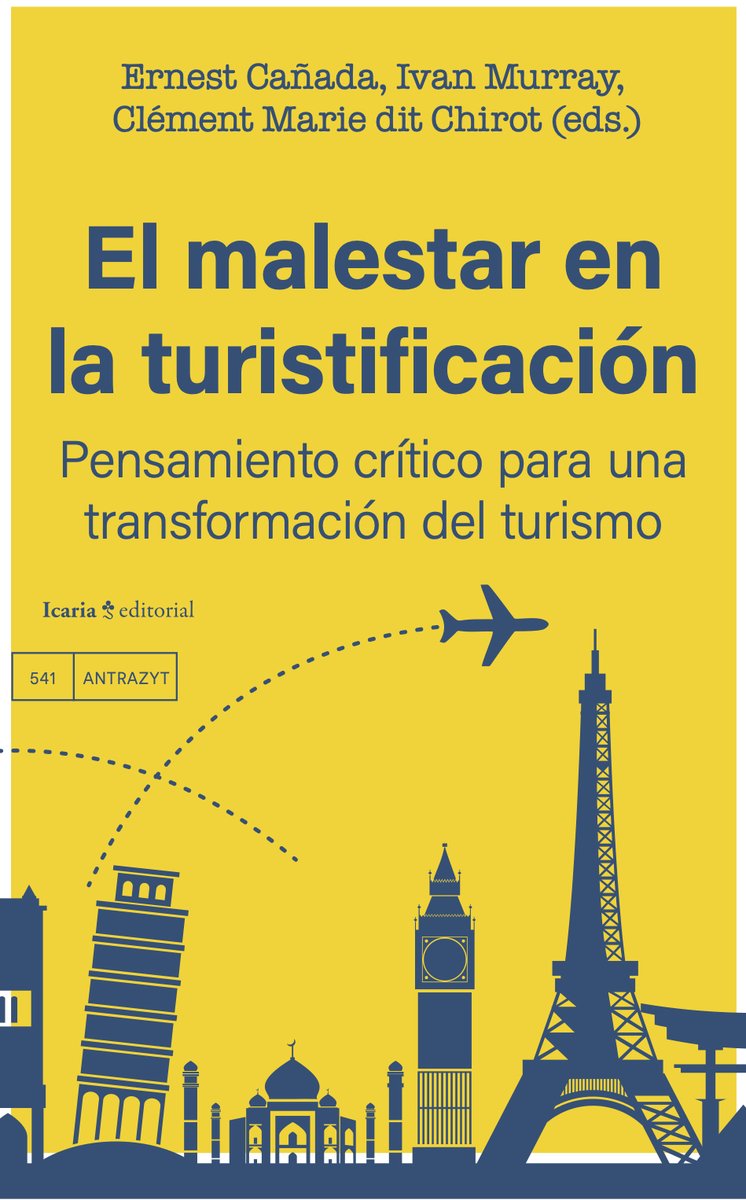 EL MALESTAR EN LA TURISTIFI CACION PENSAMIENTO CRITICO PARA