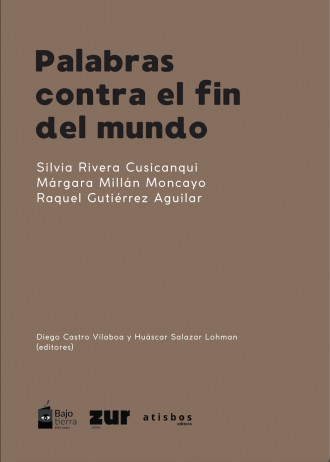 PALABRAS CONTRA EL FIN DEL MUNDO