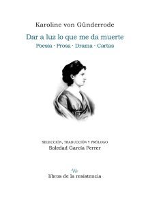 Dar a luz lo que me da muerte