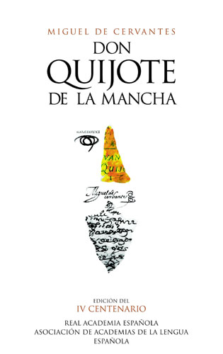 EL QUIJOTE - REAL ACADEMIA R.A.E.