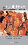 La guerra que nos han contado