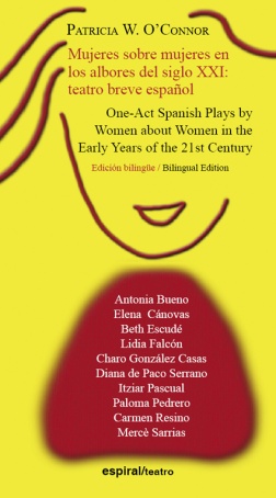 Mujeres sobre mujeres en los albores del siglo XXI: teatro breve español