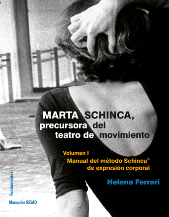 Marta Schinca. Precursora del teatro de movimiento