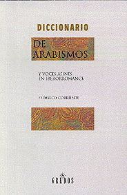 Diccionario arabismos y voces afines 2ª