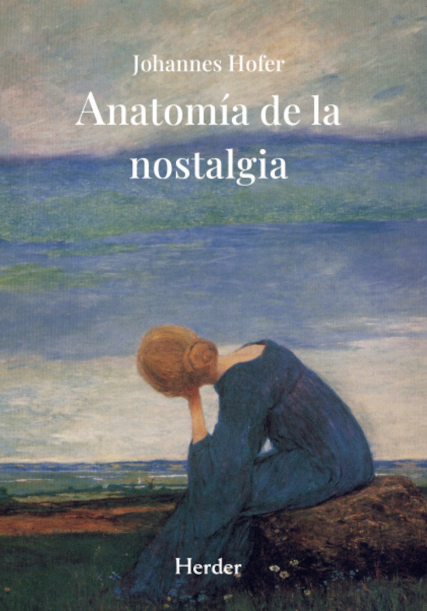 Anatomía de la nostalgia