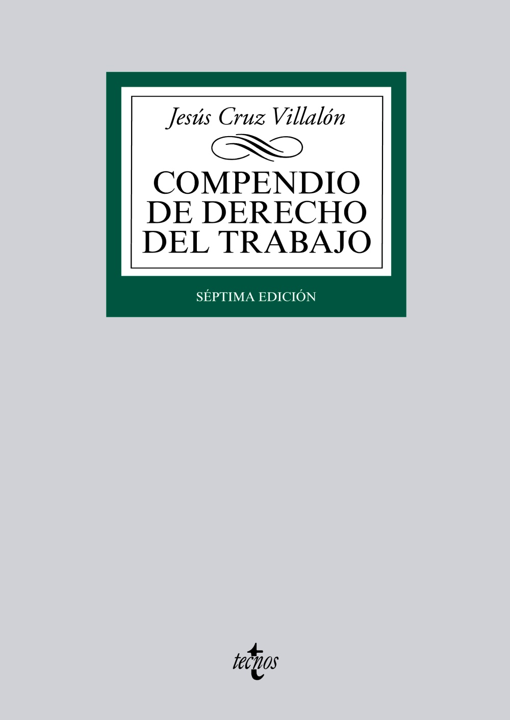 Compendio de Derecho del Trabajo