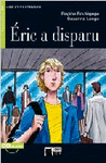 Éric a disparu. Livre + CD