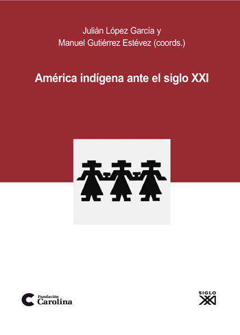 América indígena ante el siglo XXI