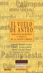 El vuelo de anteo. Derechos humanos y crítica de la razón liberal