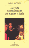 La vida desenfrenada de Sailor y Lula