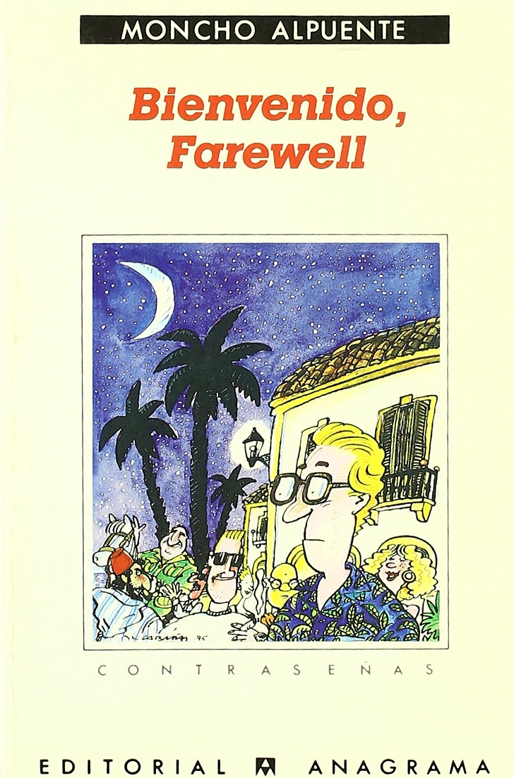 Bienvenido, Farewell (O el turista insular)