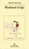 Rimbaud el hijo