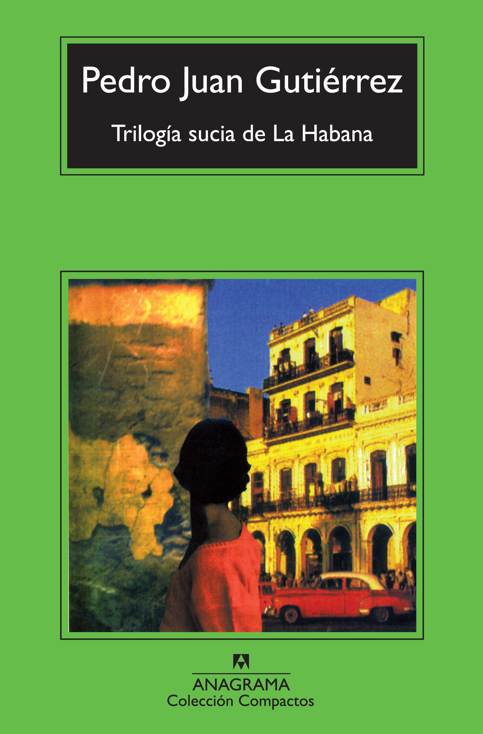 Trilogía sucia de La Habana