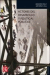 Actores del desarrollo y política públicas