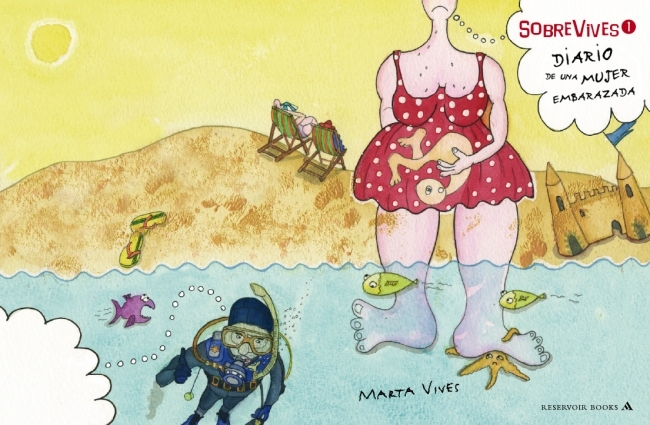 Sobrevives (1). Diario de una mujer embarazada