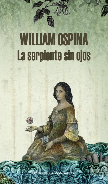 La serpiente sin ojos (Trilogía sobre la conquista del Nuevo Mundo 3)