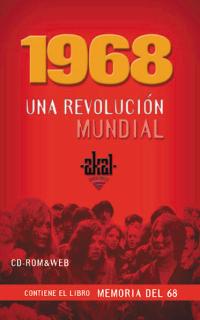 1968. Una revolución mundial (CD multimedia)