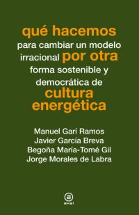 Qué hacemos por otra cultura energética