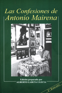 Las Confesiones de Antonio Mairena.