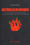 Historia de un incendio