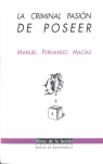 La criminal pasión de poseer