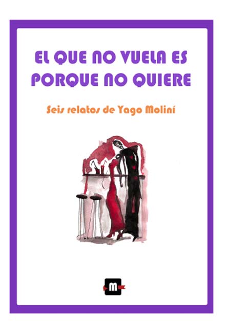 El que no vuela es porque no quiere