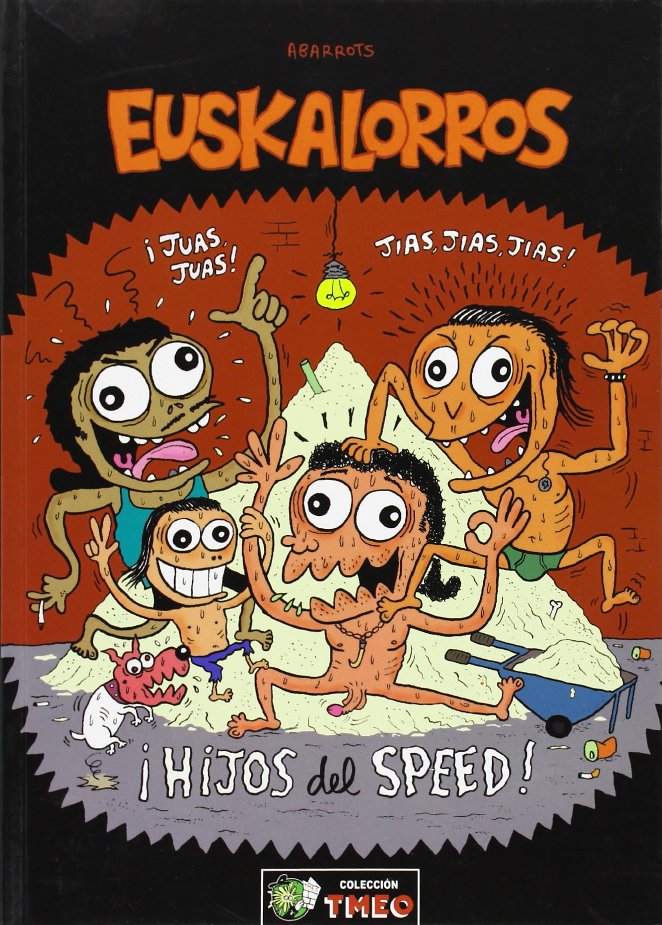 ¡Hijos del speed!