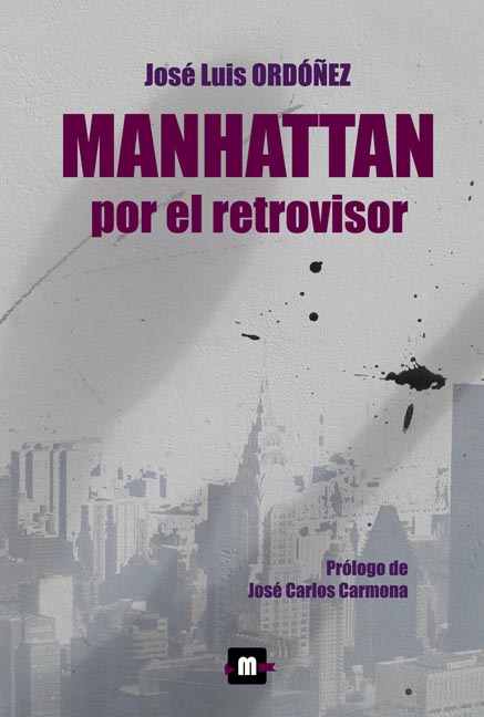 Manhattan por el retrovisor