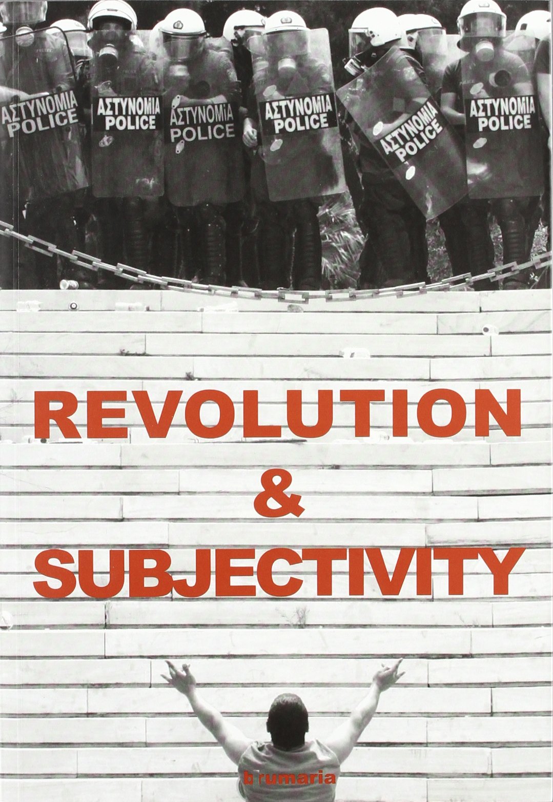 Revolution & subjetivity