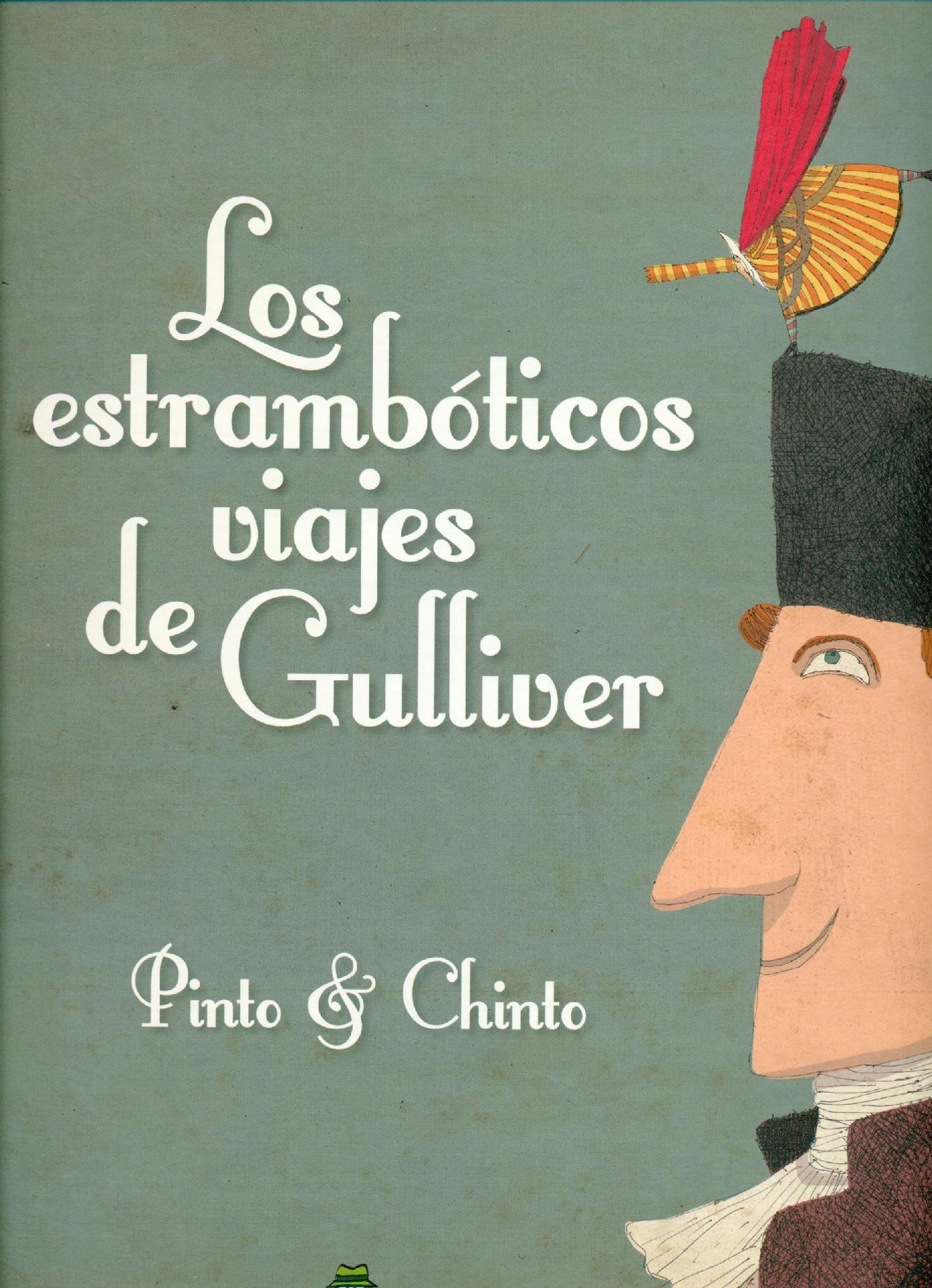 Los estrambóticos viajes de Gulliver