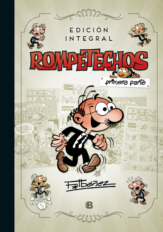 Rompetechos (edición integral: primera parte)