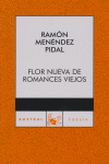 Flor nueva de romances viejos