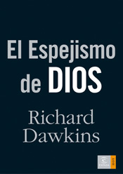 El espejismo de Dios