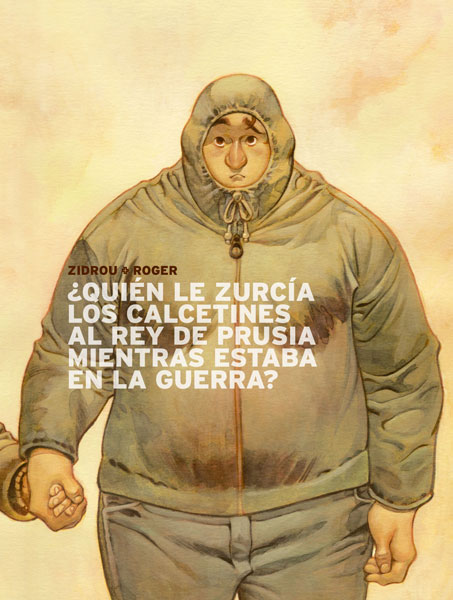 ¿Quién le zurcía los calcetines al rey de Prusia mientras estaba en la guerra?